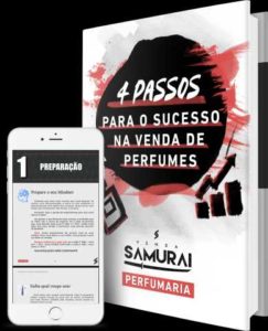 Samurai - 4 passos para sucesso de vendas de perfumes