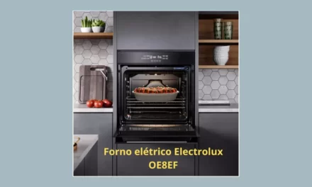 Como limpar o forno elétrico Electrolux OE8EF – Parte 1
