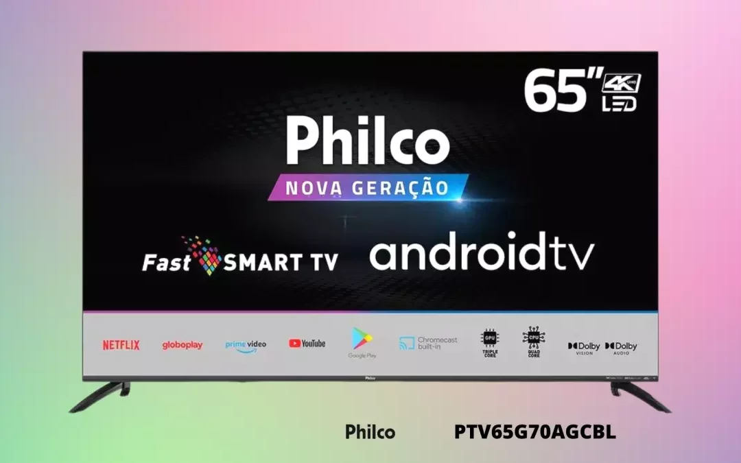Ficha Técnica do Smart TV Philco PTV65G70AGCBL