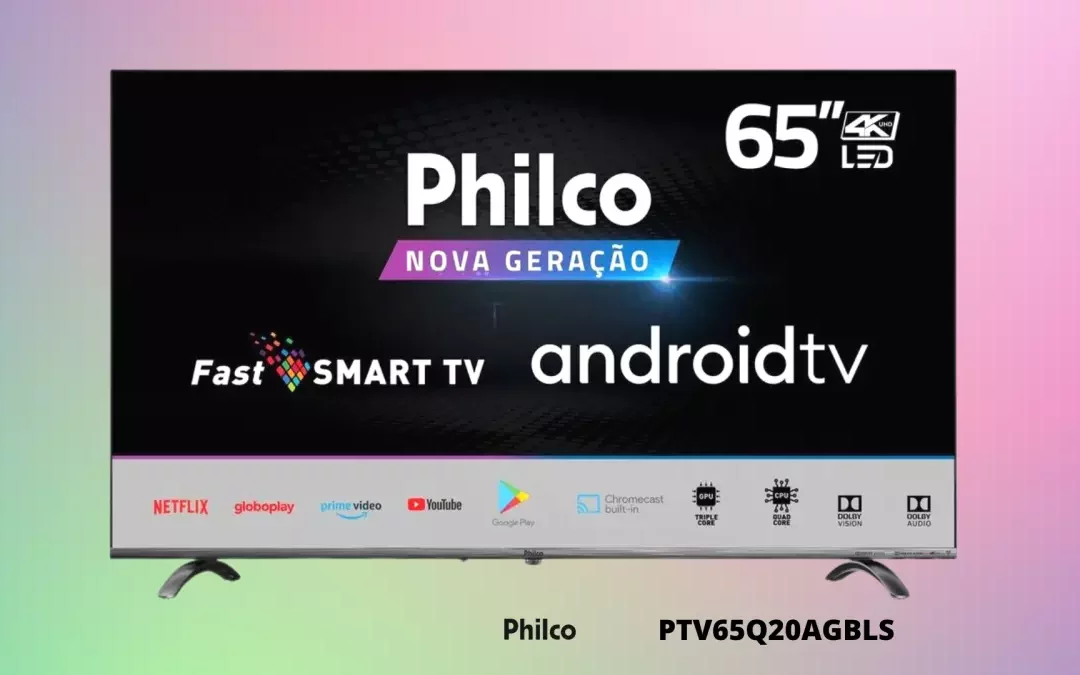 Ficha Técnica do Smart TV Philco PTV65Q20AGBLS