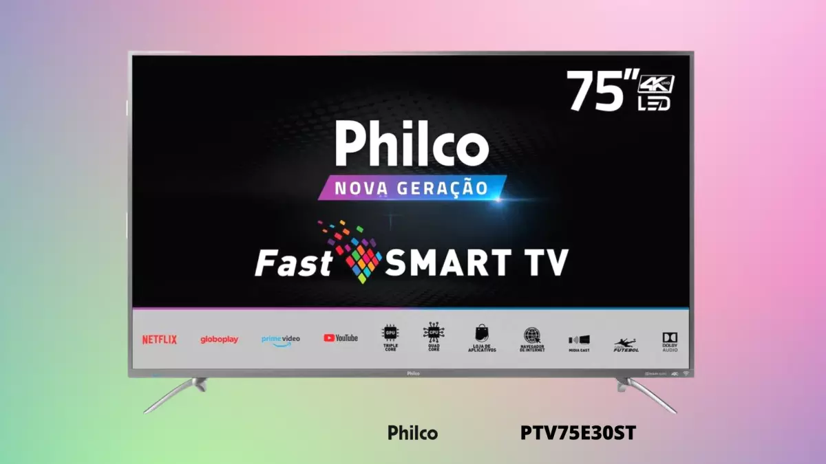 Ficha técnica do Smart TV Philco 75 pol.,Fast Smart 4k LED - PTV75E30ST