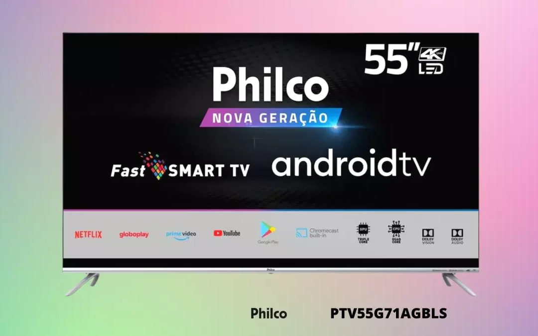 Ficha Técnica do Smart TV Philco PTV55G71AGBLS