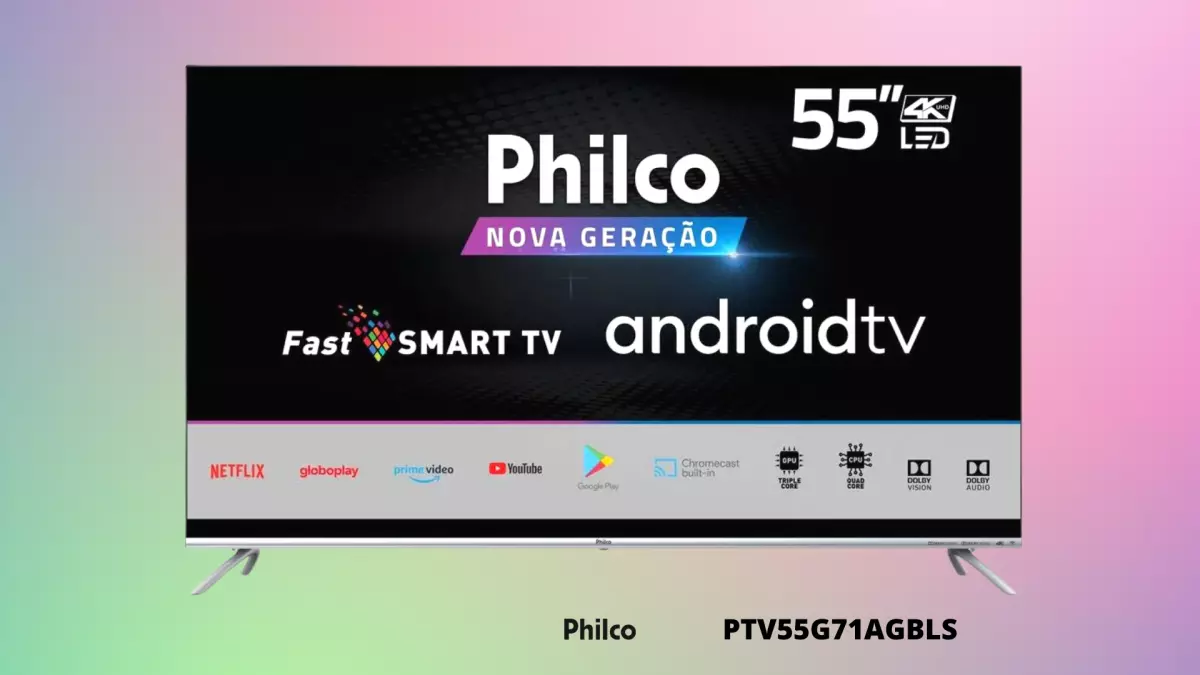 Ficha técnica do Smart TV Philco 55 pol., 4k LED, Android TV - PTV55G71AGBLS